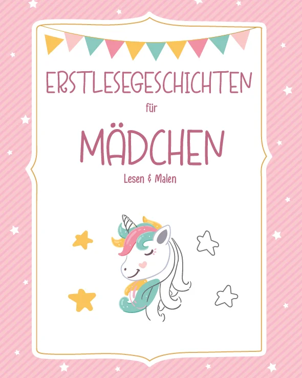 Buchcover: Erstlesegeschichten für Mädchen. Lesen und Malen
