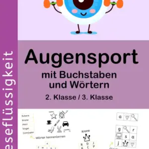 Augensport mit Buchstaben und Wörtern – Leseflüssigkeit – 2. / 3. Klasse