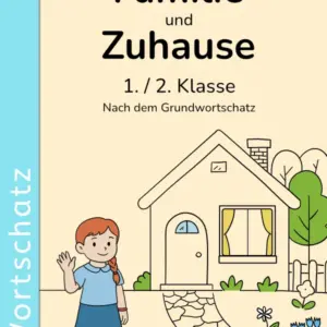 Wortschatz: Familie und Zuhause (1. / 2. Klasse)