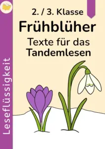 Cover: Leseflüssigkeit Frühblüher – Texte für das Tandemlesen, 2./3. Klasse.