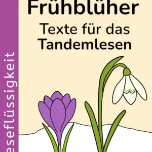 Cover: Leseflüssigkeit Frühblüher – Texte für das Tandemlesen, 2./3. Klasse.