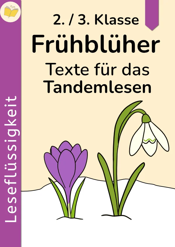 Cover: Leseflüssigkeit Frühblüher – Texte für das Tandemlesen, 2./3. Klasse.