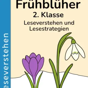 Cover: Frühblüher – Leseverstehen und Lesestrategien, 2. Klasse.