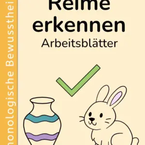 Reime erkennen – Arbeitsblätter für Vorschule und 1. Klasse mit Vase, Hase und grünem Häkchen auf beigem Cover.