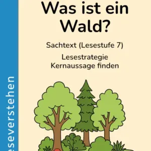Cover des Materials „Was ist ein Wald?“ zum Leseverstehen in der 3. Klasse